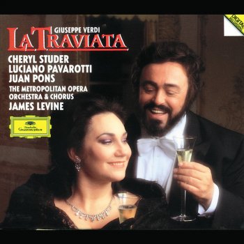 Giuseppe Verdi, Luciano Pavarotti, Cheryl Studer, Anthony Laciura, Metropolitan Opera Orchestra & James Levine La traviata / Act 1: "Ebben? che diavol fate?"