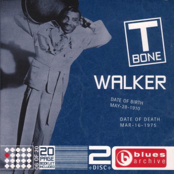 T-Bone Walker They Call It Stormy Monday