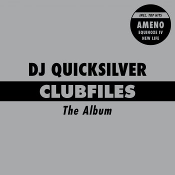 DJ Quicksilver Out in the Dark
