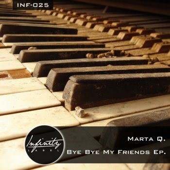 Marta Q. Bye Bye My Friends - Reis & Pitz Remix