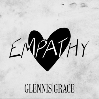 Glennis Grace Empathy