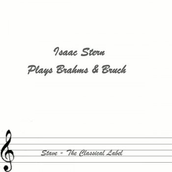 Isaac Stern Violin Concerto No 1 In G Minor Op. 26: II. Adagio