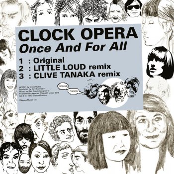 Clock Opera Once and for All (Clive Tanaka Remix)