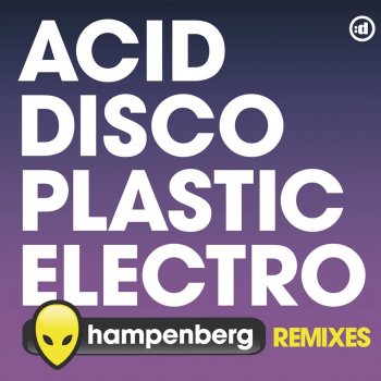 Hampenberg Acid Disco Plastic Electro - Echo Paul 201 Edit