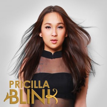 Pricilla Blink Tell Me Why
