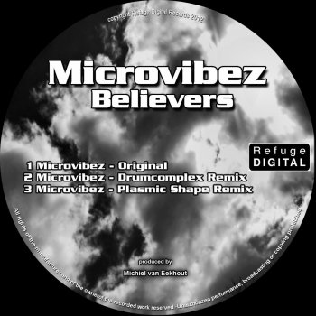 Microvibez Believers (Drumcomplex Remix)