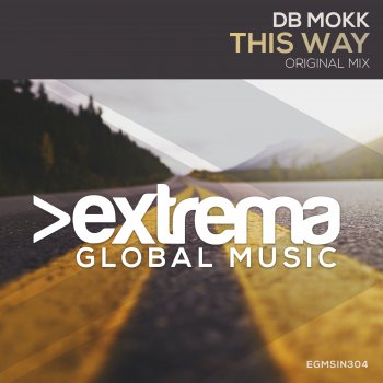 Db Mokk This Way - Extended Mix