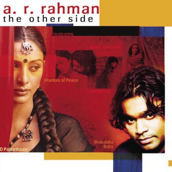 A. R. Rahman feat. Sukhwinder Singh Chinnamma Chilakkamma
