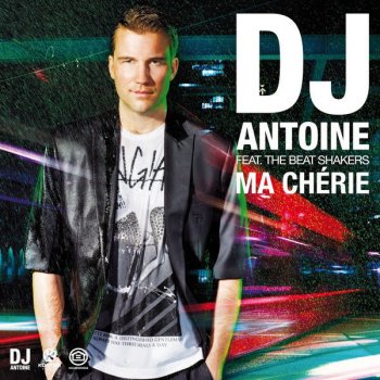DJ Antoine feat. The Beat Shakers & Houseshaker Ma cherie - Houseshaker Dub Mix