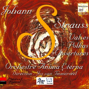 Johann Strauss II feat. Anima Eterna & Jos Van Immerseel Ouverture zu "Die Fledermaus", RV 503-1