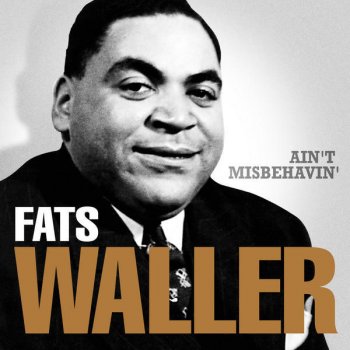 Fats Waller Blue Turning Grey over You