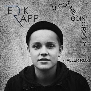 Erik Rapp FALLER (Remix)