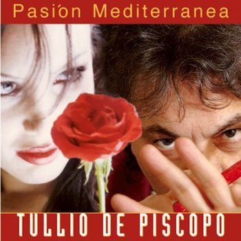 Tullio De Piscopo Pasión mediterranea