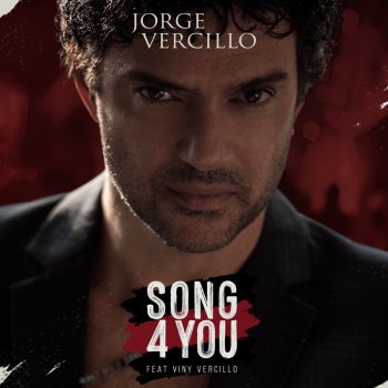Jorge Vercillo Song 4 U (feat. Viny Vercillo)