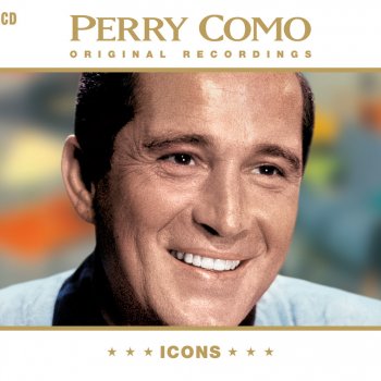 Perry Como Dream Along With Me (I’m On My Way to a Star) (Digitally Remastered)