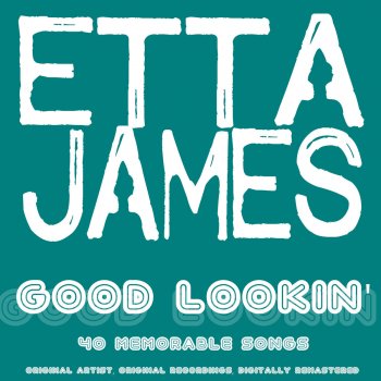 Etta James Prisoner of Love (Remastered)