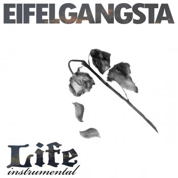 Eifelgangsta Life - Instrumental