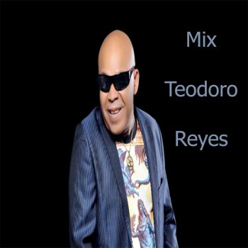 Teodoro Reyes Anoche