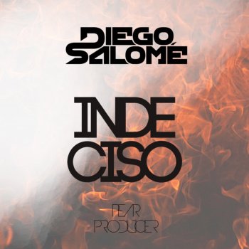 Diego Salomé Indeciso