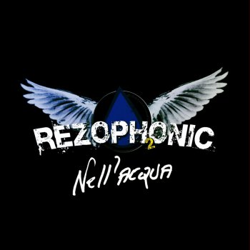 Rezophonic Nell'acqua (Instrumental Version)