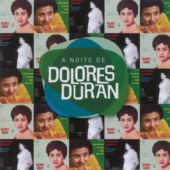 Dolores Duran Minha Agonia