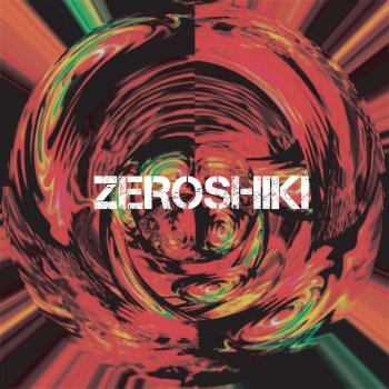 Zeroshiki Singularity