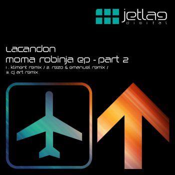 Lacandon Moma Robinja (CJ Art Remix)