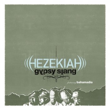 Hezekiah Gypsy Slang (A Capella)