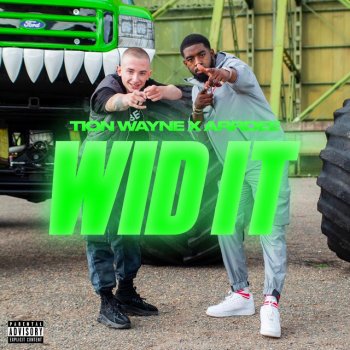 Tion Wayne feat. ArrDee Wid It