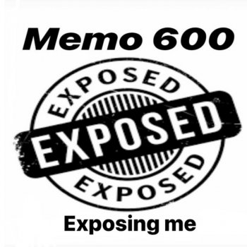 Memo600 Exposing Me