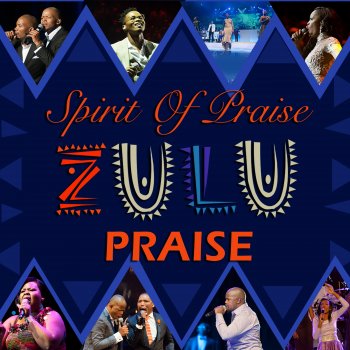 Spirit Of Praise feat. Neyi Zimu & Omega Khunou Ebenezer - Live