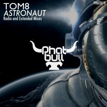 Tom8 Astronaut - Radio Edit