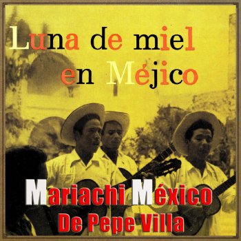 Mariachi Mexico de Pepe Villa La Negra