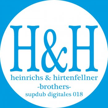 Heinrichs & Hirtenfellner Love & Division