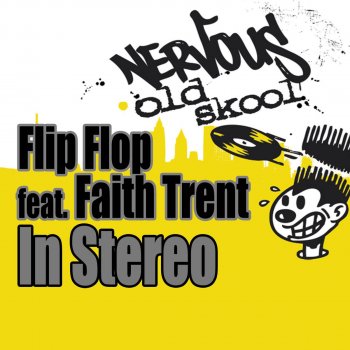 Flip Flop In Stereo [feat. Faith Trent] - Superchumbo High Octane Vocal