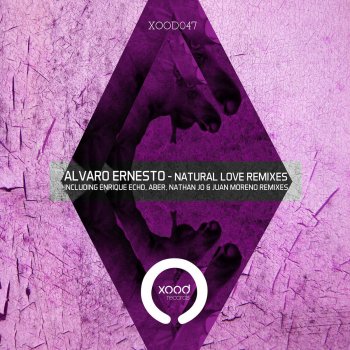 Alvaro Ernesto Natural Love - Original Mix