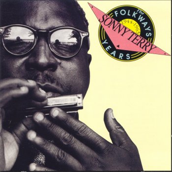 Sonny Terry A Man Is Nothing But a Fool