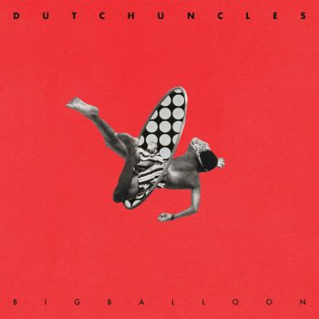 Dutch Uncles Hiccup