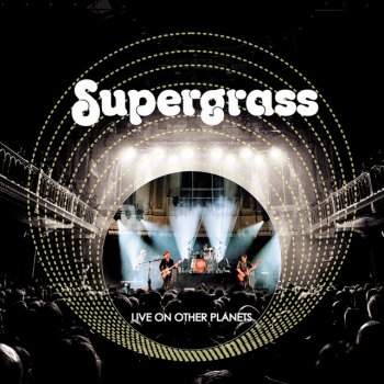 Supergrass Pumping on Your Stereo - Live 2020
