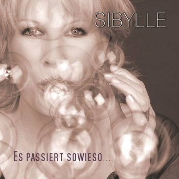 Sibylle Es passiert sowieso - Radio Mix