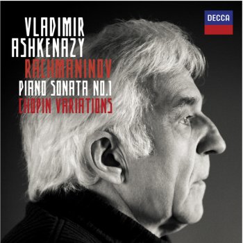 Sergei Rachmaninoff feat. Vladimir Ashkenazy Piano Sonata No.1 in D minor, Op.28: 1. Allegro moderato