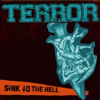 Terror Sink to The Hell