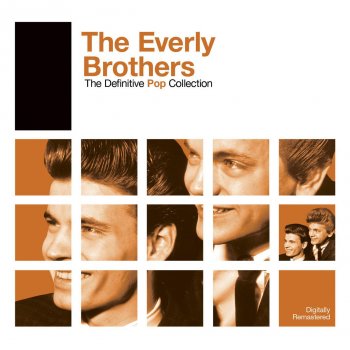 The Everly Brothers All I Have To Do Is Dream - Single Version 2006 Remastered Version