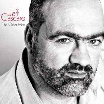 Jeff Cascaro The Girl Who Got Away