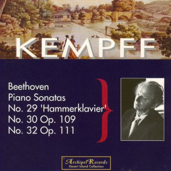 Wilhelm Kempff Piano Sonata No.30 In E Major Op.109 : II.Prestissimo