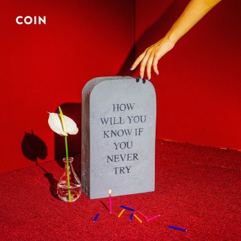 COIN Are We Alone?