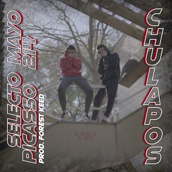 Mayo 214 feat. Forest Keed & Selecto Picasso Chulapos