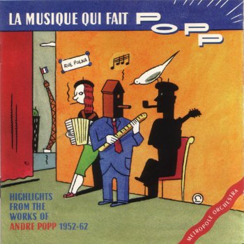 Metrople Orchestra Polka des Péquenots