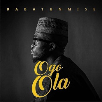 Babatunmise Ogo Ola (Sax Version) [feat. Wale Sax]