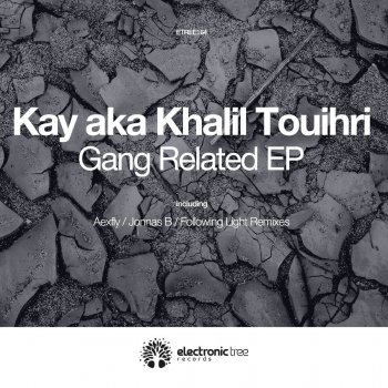 Kay aka Khalil Touihri feat. Aexfly Gang Related - Aexfly Remix